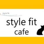 style fit cafe Signboard!!